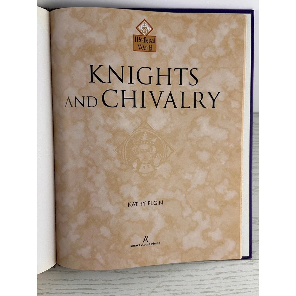 Knights and Chivalry Medieval World Hardcover‎ Book by Kathy Elgin